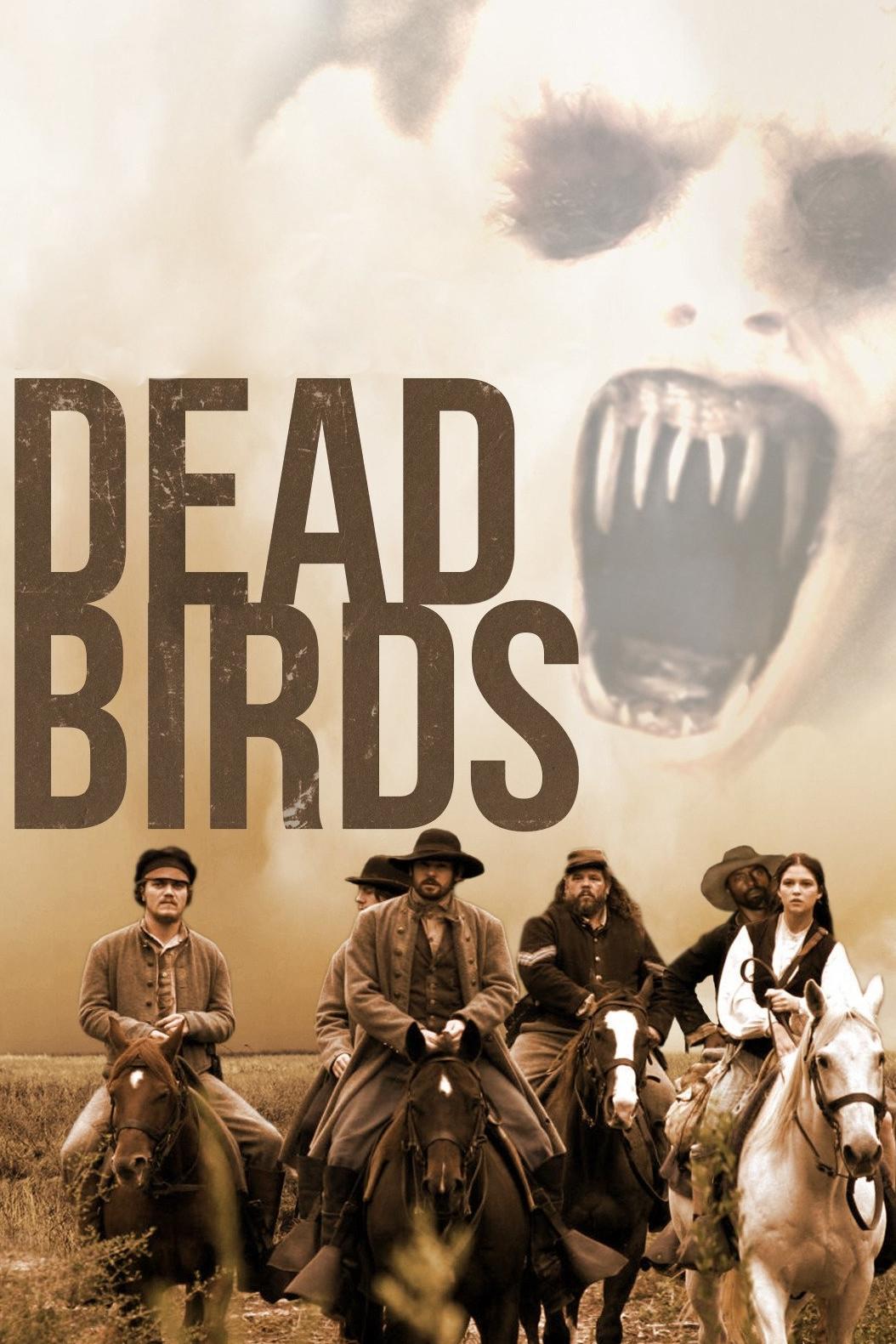 Постер Dead Birds